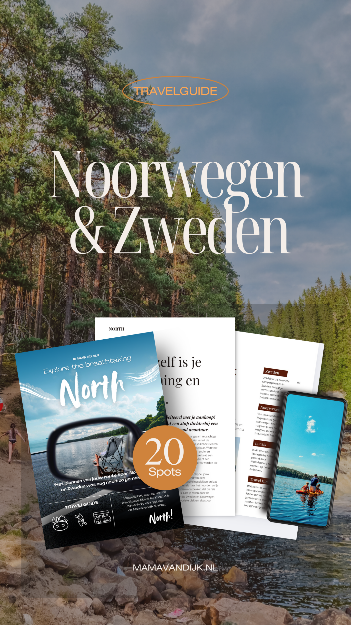 Travelguide mama van dijk, Noorwegen met kinderen, Zweden camping kindvriendelijk, kamperen in het wild, gratis camperplekken, kamperen